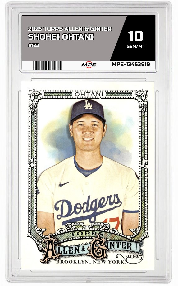 2025 TOPPS ALLEN & GINTER #132 SHOHEI OHTANI MPE 10 GEM/MT — graded card auctioned from the MPE vault