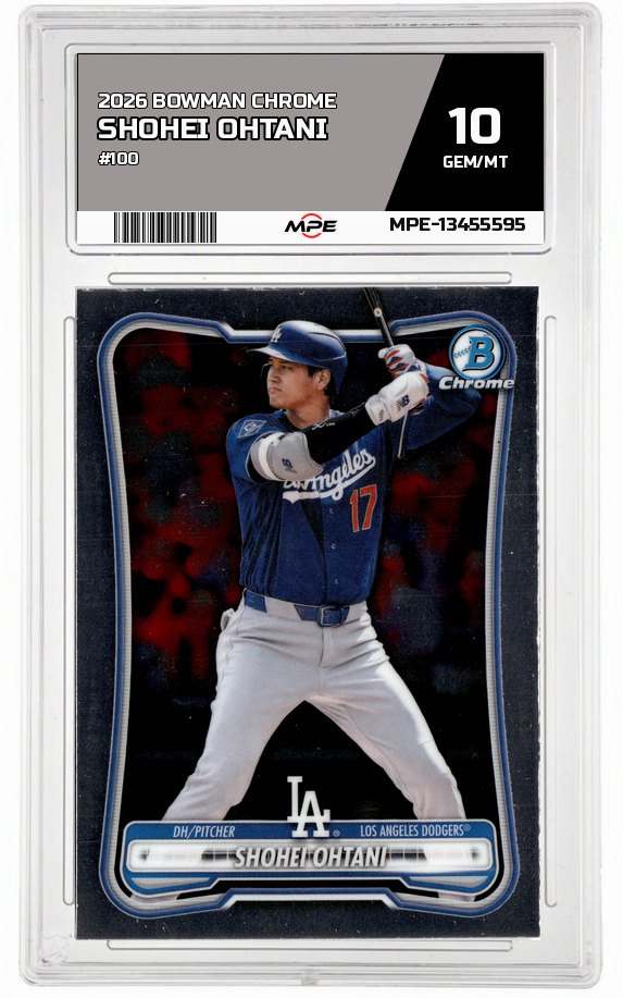 2026 BOWMAN CHROME #100 SHOHEI OHTANI MPE 10 GEM/MT — graded card auctioned from the MPE vault