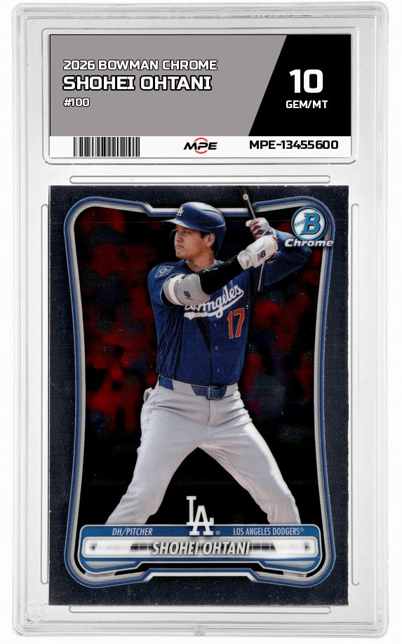 2026 BOWMAN CHROME #100 SHOHEI OHTANI MPE 10 GEM/MT — graded card auctioned from the MPE vault