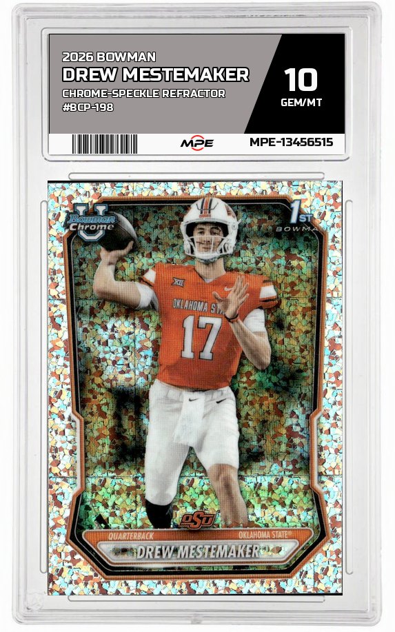 2026 BOWMAN CHROME-Speckle Refractor #BCP-198 DREW MESTEMAKER MPE 10 GEM/MT — graded card auctioned from the MPE vault