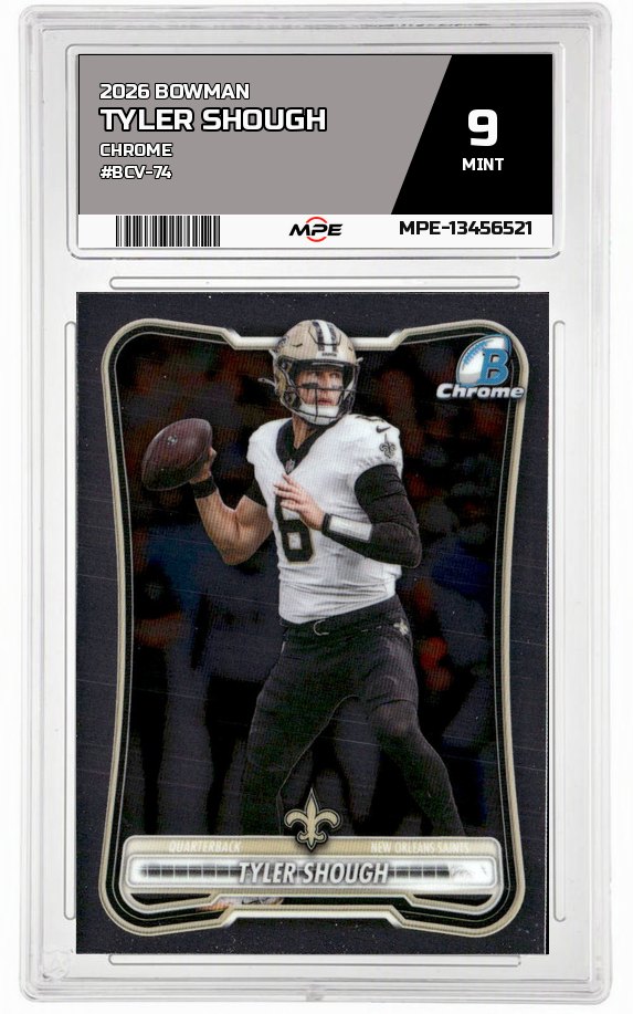 2026 BOWMAN CHROME #BCV-74 TYLER SHOUGH MPE 9 MINT — graded card auctioned from the MPE vault