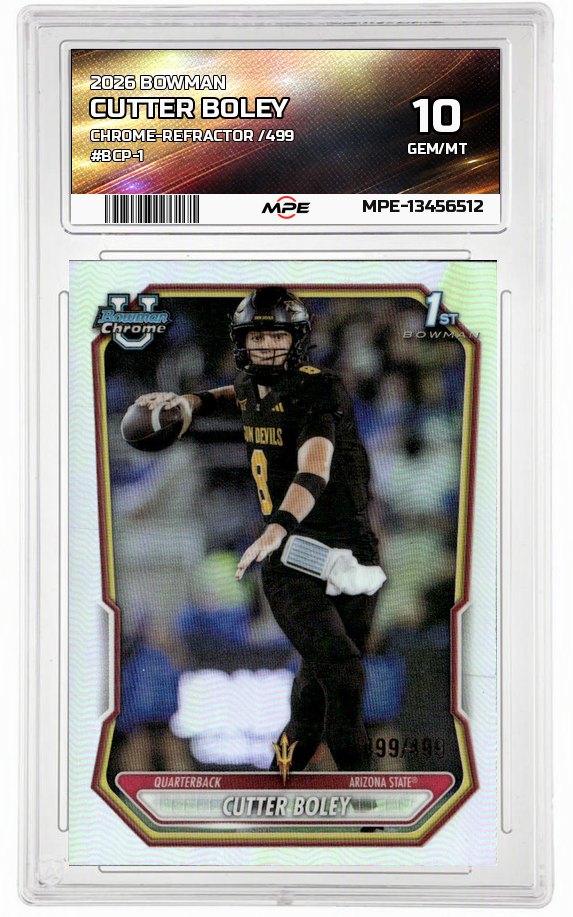 2026 BOWMAN CHROME-REFRACTOR /499 #BCP-1 CUTTER BOLEY MPE 10 GEM/MT — graded card auctioned from the MPE vault