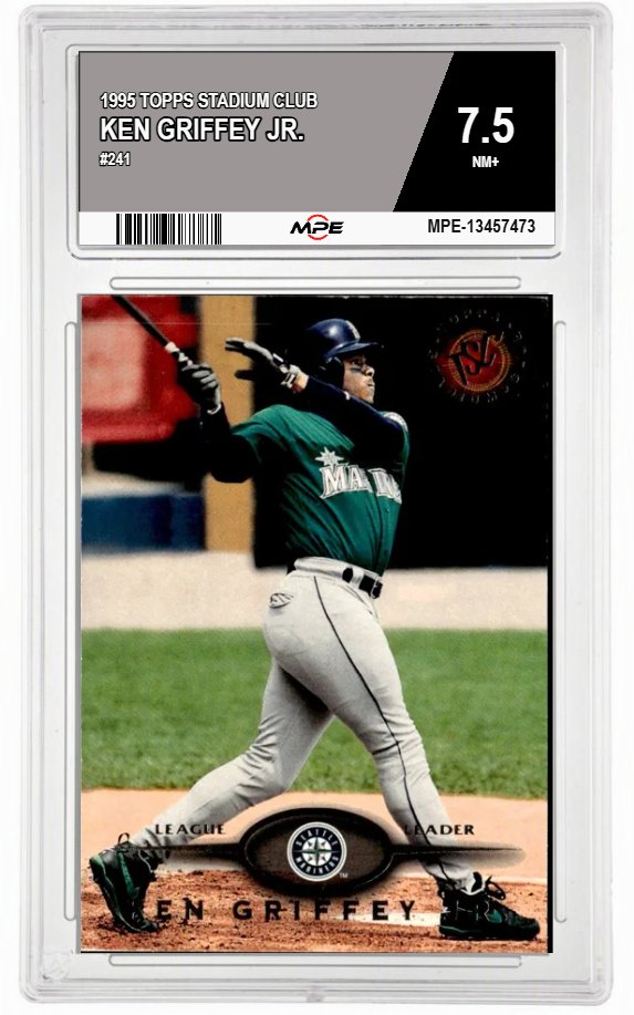 1995 TOPPS STADIUM CLUB #241 KEN GRIFFEY JR. MPE 7.5 NM+ — graded card auctioned from the MPE vault