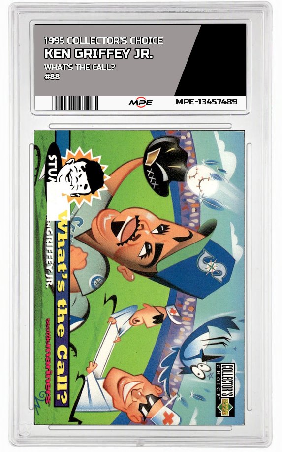 1995 COLLECTOR'S CHOICE WHAT'S THE CALL? #88 KEN GRIFFEY JR. — graded card auctioned from the MPE vault