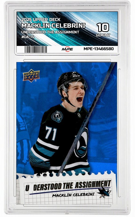 2025 UPPER DECK UNDERSTOOD THE ASSIGNMENT #UA-14 MACKLIN CELEBRINI MPE 10 GEM/MT — graded card auctioned from the MPE vault