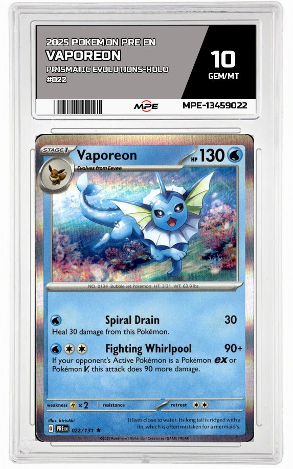 2025 POKEMON PRE EN PRISMATIC EVOLUTIONS-HOLO #022 VAPOREON MPE 10 GEM/MT — graded card auctioned from the MPE vault