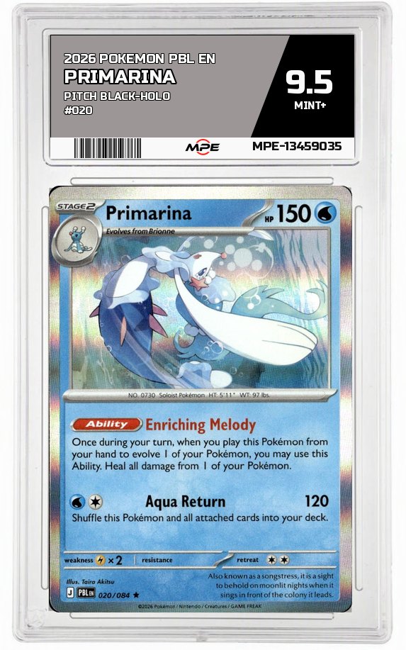 2026 POKEMON PBL EN PITCH BLACK-HOLO #020 PRIMARINA MPE 9.5 MINT+ — graded card auctioned from the MPE vault