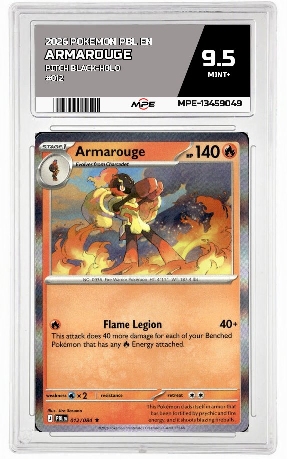 2026 POKEMON PBL EN PITCH BLACK-HOLO #012 ARMAROUGE MPE 9.5 MINT+ — graded card auctioned from the MPE vault