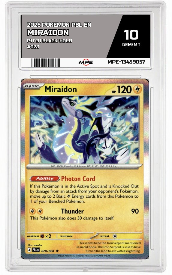 2026 POKEMON PBL EN PITCH BLACK-HOLO #028 MIRAIDON MPE 10 GEM/MT — graded card auctioned from the MPE vault