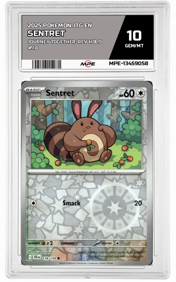 2025 POKEMON JTG EN JOURNEY TOGETHER-REV HOLO #118 SENTRET MPE 10 GEM/MT — graded card auctioned from the MPE vault