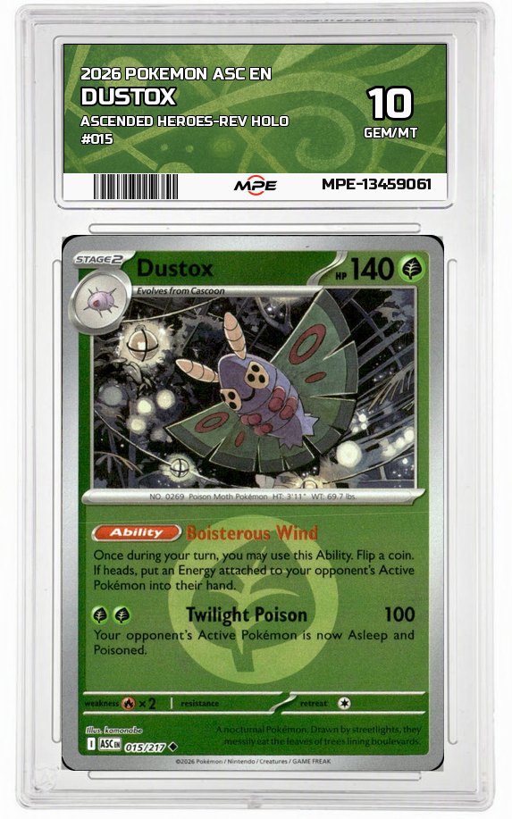 2026 POKEMON ASC EN ASCENDED HEROES-REV HOLO #015 DUSTOX MPE 10 GEM/MT — graded card auctioned from the MPE vault