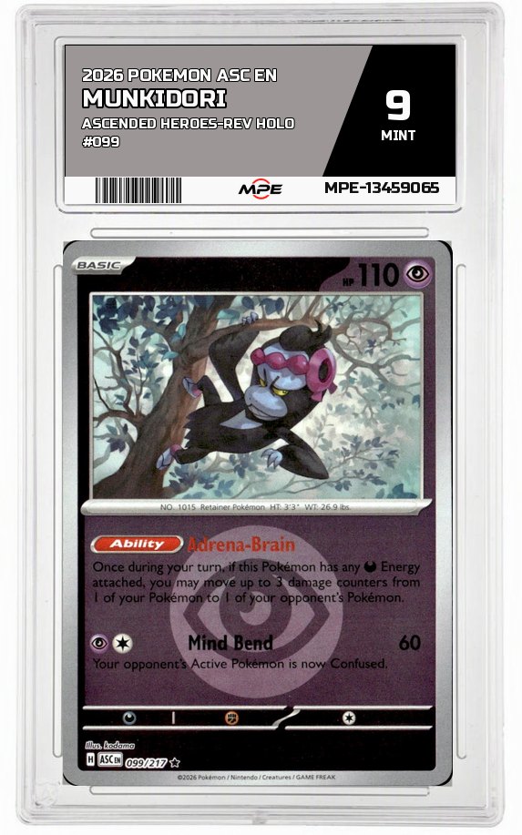 2026 POKEMON ASC EN ASCENDED HEROES-REV HOLO #099 MUNKIDORI MPE 9 MINT — graded card auctioned from the MPE vault