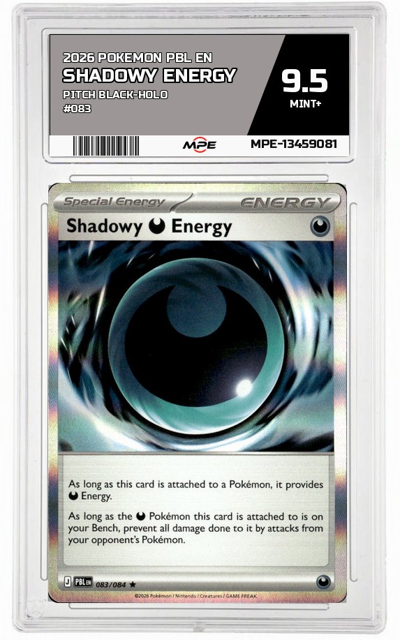 2026 POKEMON PBL EN PITCH BLACK-HOLO #083 SHADOWY ENERGY MPE 9.5 MINT+ — graded card auctioned from the MPE vault
