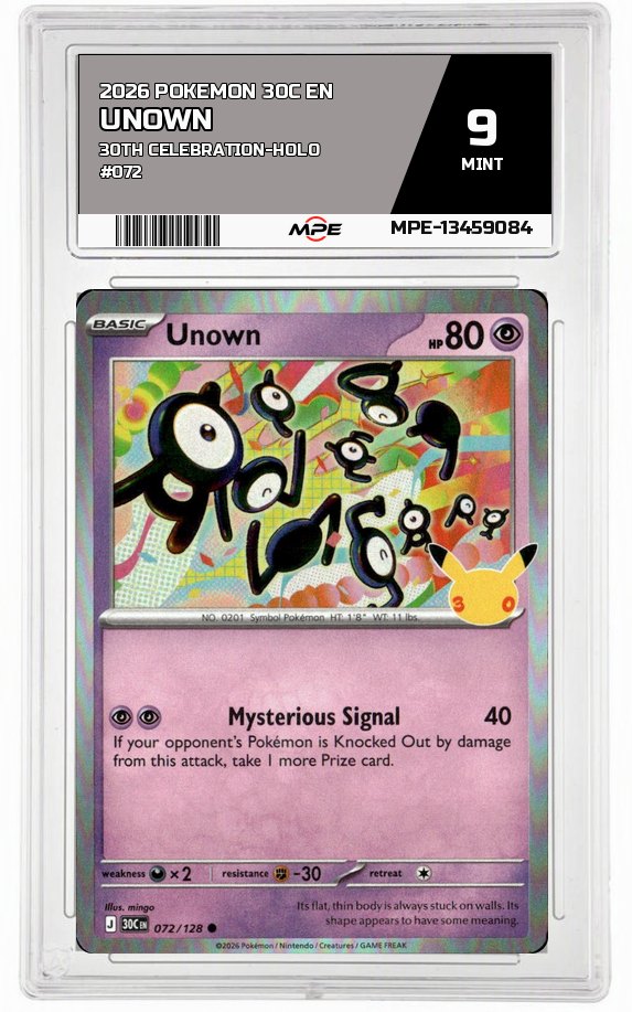 2026 POKEMON 30C EN 30TH CELEBRATION-HOLO #072 UNOWN MPE 9 MINT — graded card auctioned from the MPE vault