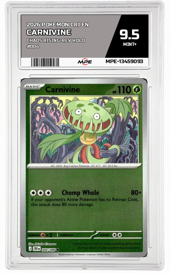 2026 POKEMON CRI EN CHAOS RISING-REV HOLO #004 CARNIVINE MPE 9.5 MINT+ — graded card auctioned from the MPE vault