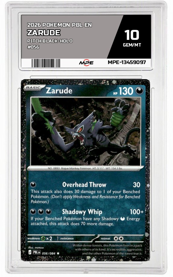 2026 POKEMON PBL EN PITCH BLACK-HOLO #056 ZARUDE MPE 10 GEM/MT — graded card auctioned from the MPE vault
