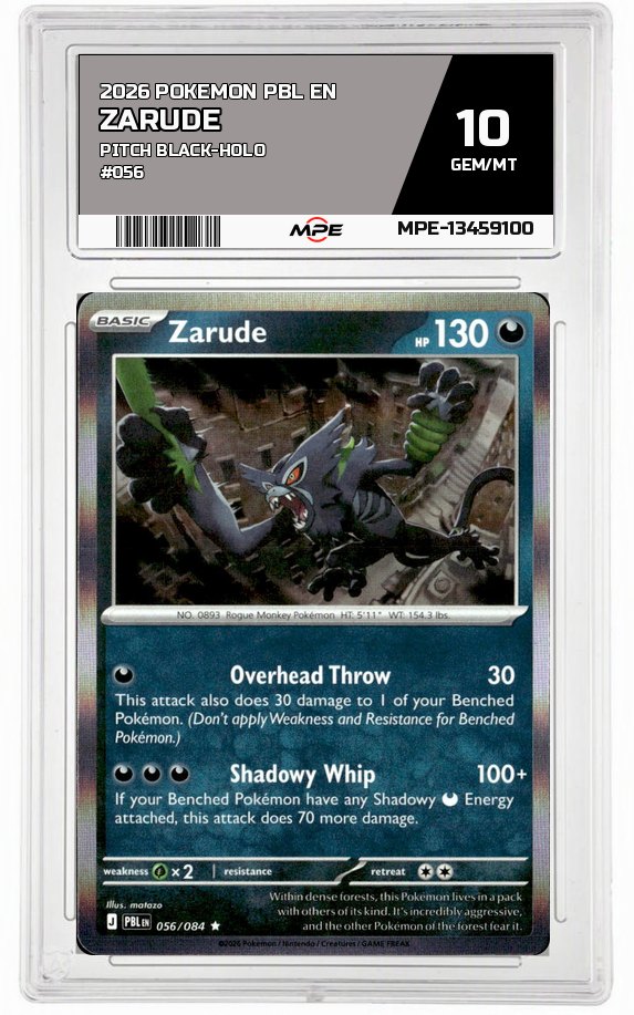 2026 POKEMON PBL EN PITCH BLACK-HOLO #056 ZARUDE MPE 10 GEM/MT — graded card auctioned from the MPE vault