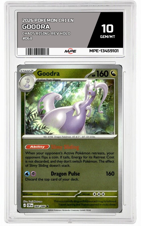 2026 POKEMON CRI EN CHAOS RISING-REV HOLO #068 GOODRA MPE 10 GEM/MT — graded card auctioned from the MPE vault