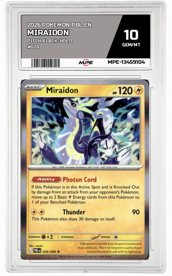 2026 POKEMON PBL EN PITCH BLACK-HOLO #028 MIRAIDON MPE 10 GEM/MT — graded card auctioned from the MPE vault