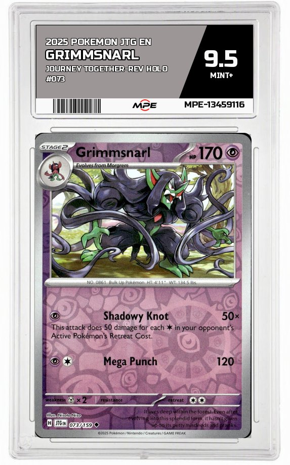 2025 POKEMON JTG EN JOURNEY TOGETHER-REV HOLO #073 GRIMMSNARL MPE 9.5 MINT+ — graded card auctioned from the MPE vault