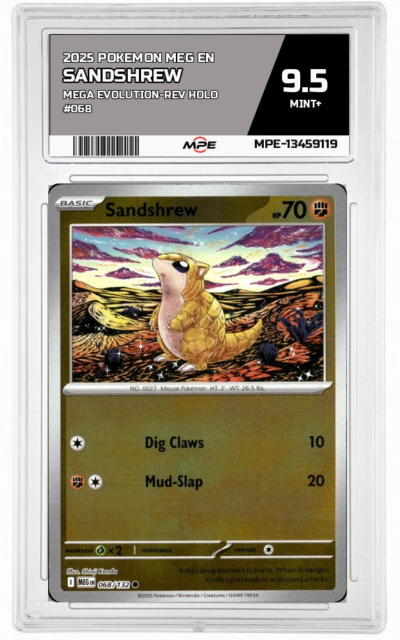 2025 POKEMON MEG EN MEGA EVOLUTION-REV HOLO #068 SANDSHREW MPE 9.5 MINT+ — graded card auctioned from the MPE vault