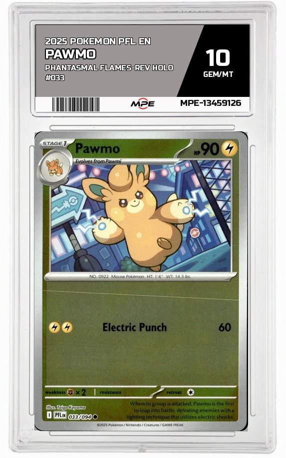 2025 POKEMON PFL EN PHANTASMAL FLAMES-REV HOLO #033 PAWMO MPE 10 GEM/MT — graded card auctioned from the MPE vault