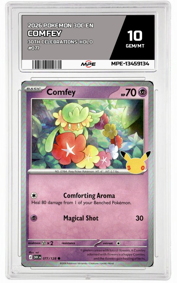 2026 POKEMON 30C EN 30TH CELEBRATIONS-HOLO #077 COMFEY MPE 10 GEM/MT — graded card auctioned from the MPE vault