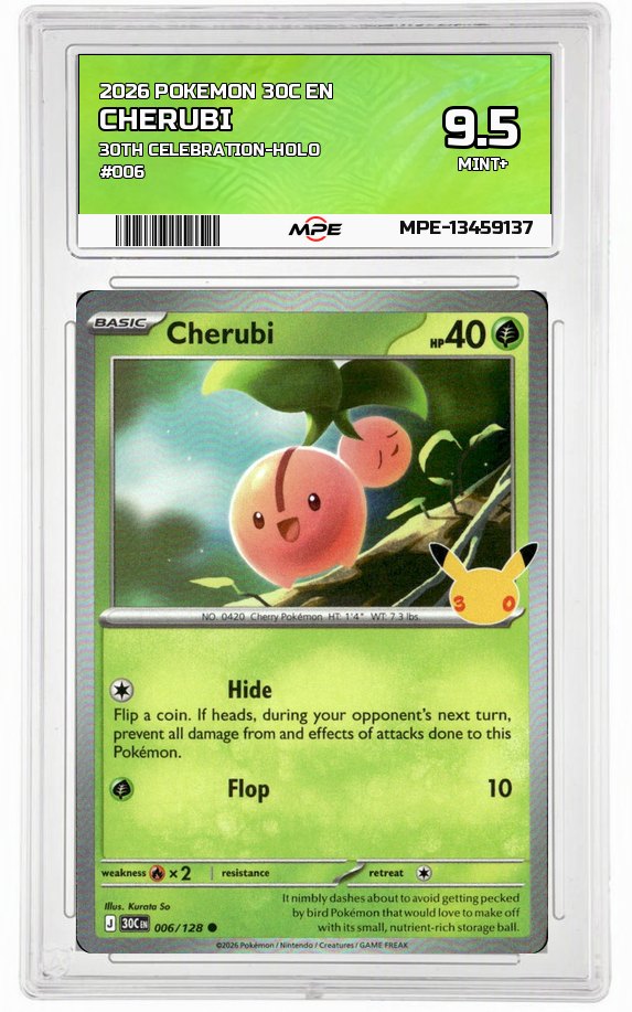 2026 POKEMON 30C EN 30TH CELEBRATION-HOLO #006 CHERUBI MPE 9.5 MINT+ — graded card auctioned from the MPE vault