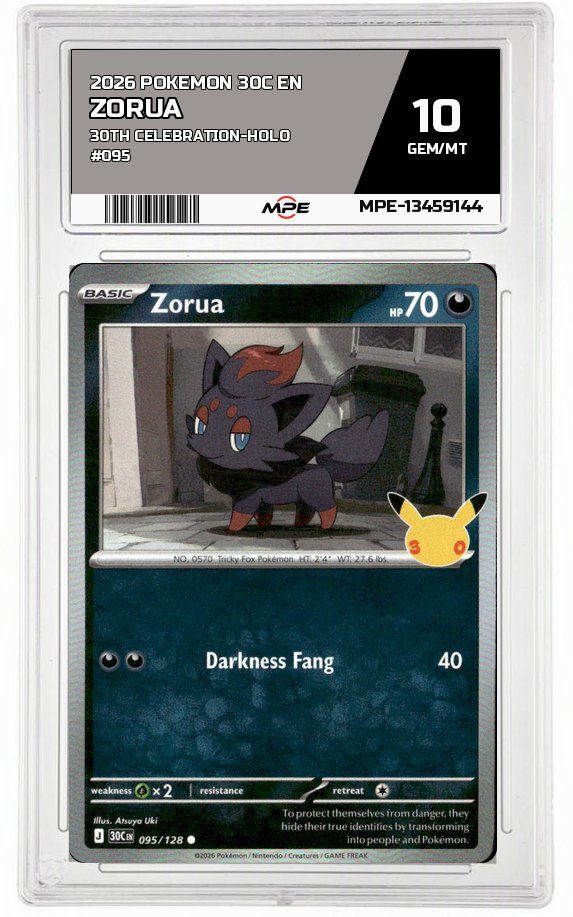 2026 POKEMON 30C EN 30TH CELEBRATION-HOLO #095 ZORUA MPE 10 GEM/MT — graded card auctioned from the MPE vault