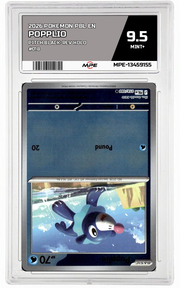 2026 POKEMON PBL EN PITCH BLACK-REV HOLO #018 POPPLIO MPE 9.5 MINT+ — graded card auctioned from the MPE vault