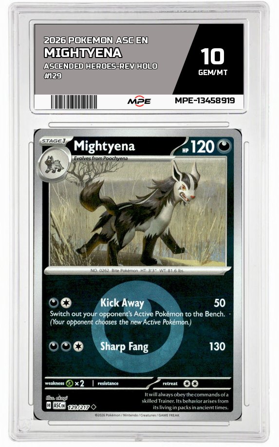 2026 POKEMON ASC EN ASCENDED HEROES-REV HOLO #129 MIGHTYENA MPE 10 GEM/MT — graded card auctioned from the MPE vault