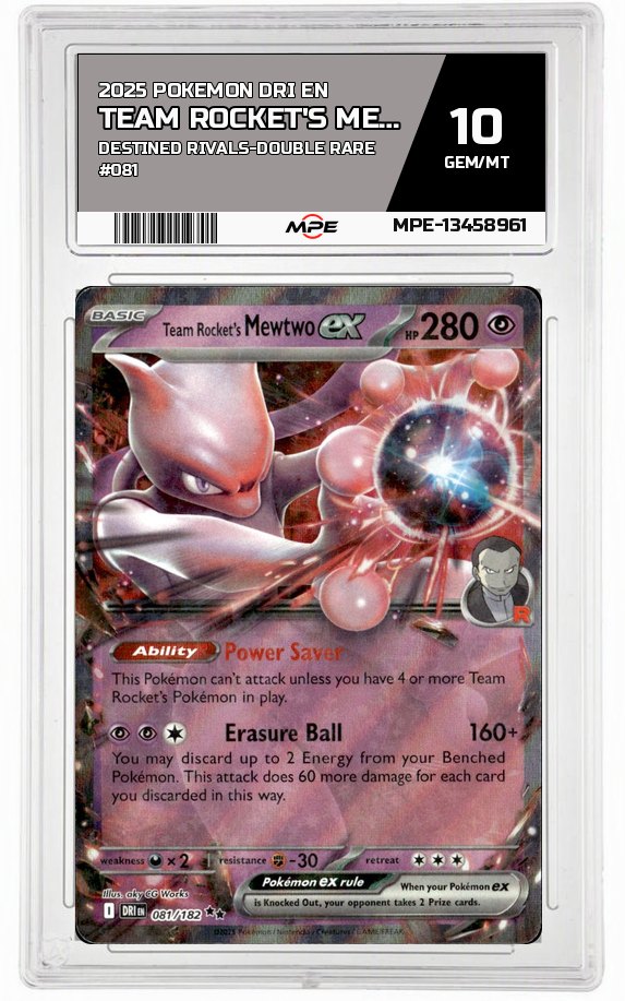 2025 POKEMON DRI EN DESTINED RIVALS-Double Rare #081 TEAM ROCKET'S MEWTWO EX MPE 10 GEM/MT — graded card auctioned from the MPE vault