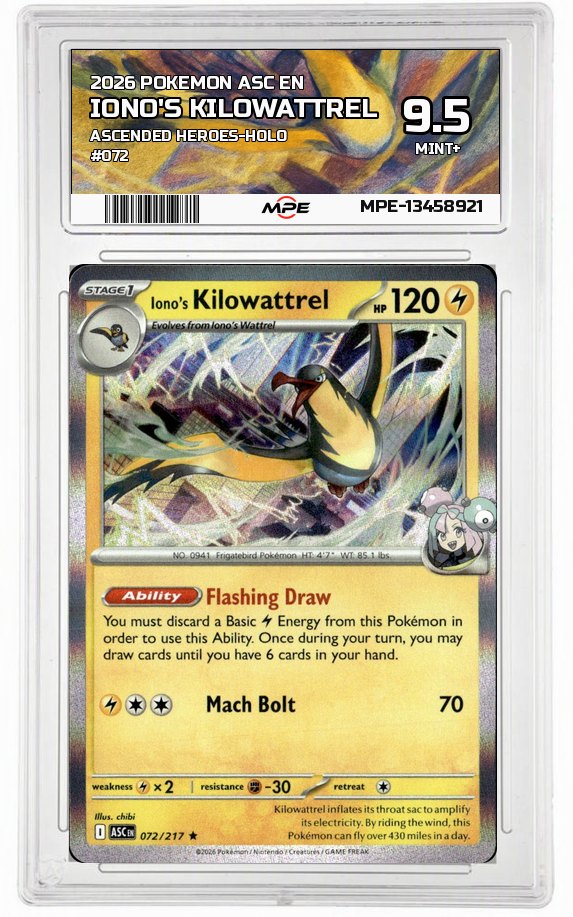 2026 POKEMON ASC EN ASCENDED HEROES-HOLO #072 IONO'S KILOWATTREL MPE 9.5 MINT+ — graded card auctioned from the MPE vault