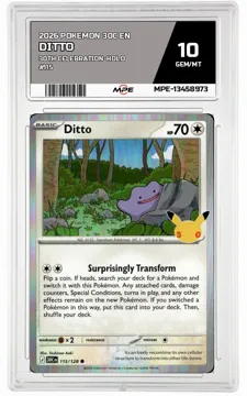 2026 POKEMON 30C EN 30TH CELEBRATION-HOLO #115 DITTO MPE 10 GEM/MT — graded card up for auction