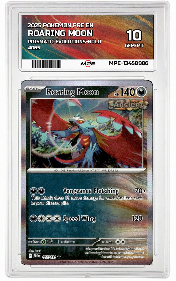 2025 POKEMON PRE EN PRISMATIC EVOLUTIONS-HOLO #065 ROARING MOON MPE 10 GEM/MT — graded card auctioned from the MPE vault