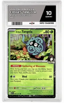 2026 POKEMON ASC EN ASCENDED HEROES-HOLO #007 ERIKA'S TANGELA MPE 10 GEM/MT — graded card up for auction