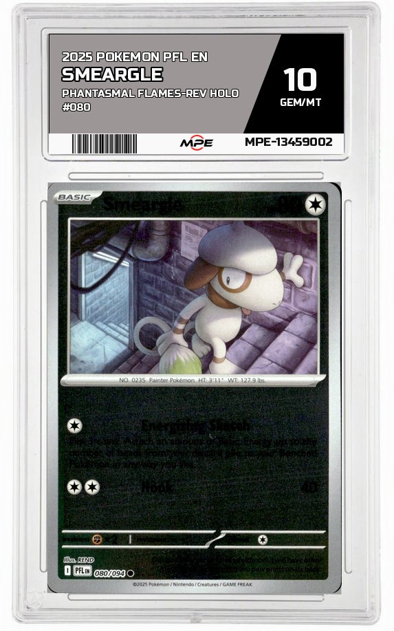 2025 POKEMON PFL EN PHANTASMAL FLAMES-REV HOLO #080 SMEARGLE MPE 10 GEM/MT — graded card auctioned from the MPE vault