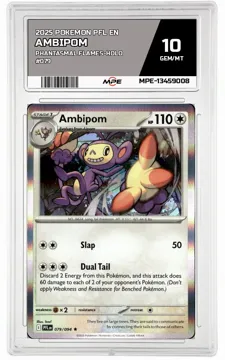 2025 POKEMON PFL EN PHANTASMAL FLAMES-HOLO #079 AMBIPOM MPE 10 GEM/MT — graded card up for auction