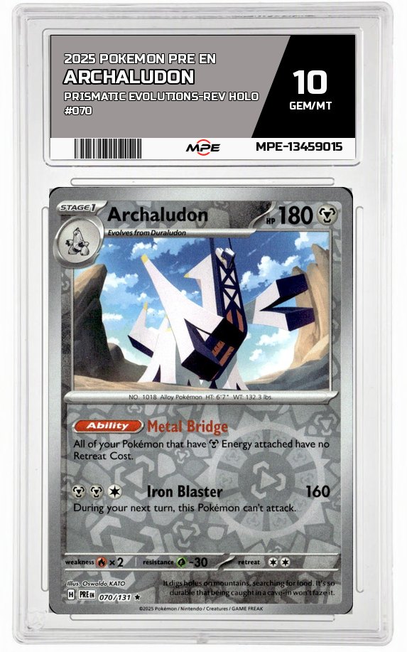 2025 POKEMON PRE EN PRISMATIC EVOLUTIONS-REV HOLO #070 ARCHALUDON MPE 10 GEM/MT — graded card auctioned from the MPE vault