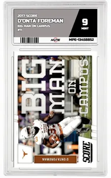 2017 SCORE BIG MAN ON CAMPUS #11 D'ONTA FOREMAN MPE 9 MINT — graded card up for auction