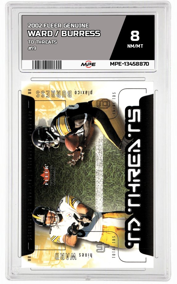 2002 FLEER GENUINE TD THREATS #19 WARD / BURRESS MPE 8 NM/MT — graded card auctioned from the MPE vault