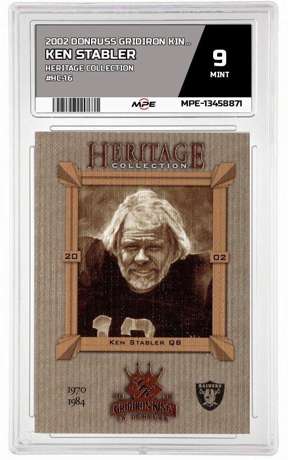2002 DONRUSS GRIDIRON KINGS HERITAGE COLLECTION #HC-16 KEN STABLER MPE 9 MINT — graded card auctioned from the MPE vault