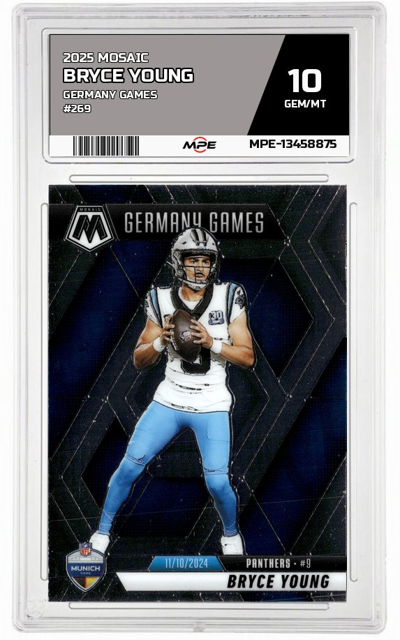 2025 MOSAIC GERMANY GAMES #269 BRYCE YOUNG MPE 10 GEM/MT — graded card auctioned from the MPE vault