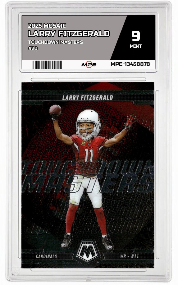 2025 MOSAIC TOUCHDOWN MASTERS #20 LARRY FITZGERALD MPE 9 MINT — graded card auctioned from the MPE vault