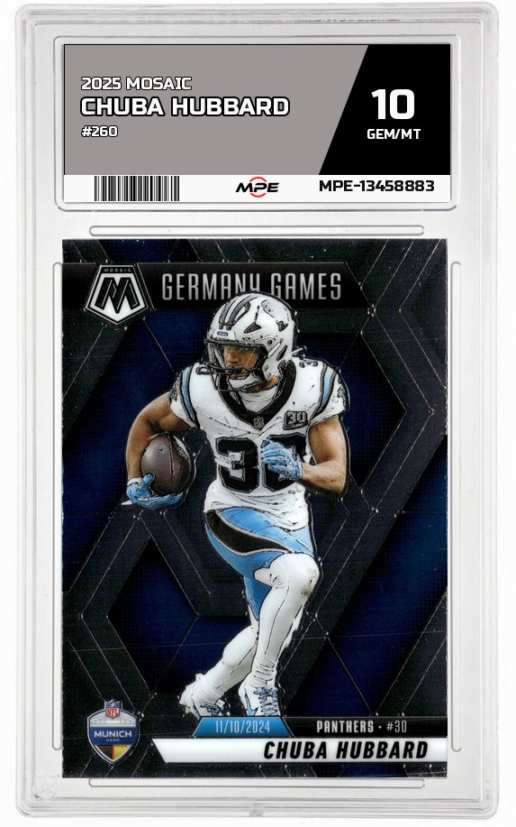 2025 MOSAIC #260 CHUBA HUBBARD MPE 10 GEM/MT — graded card auctioned from the MPE vault