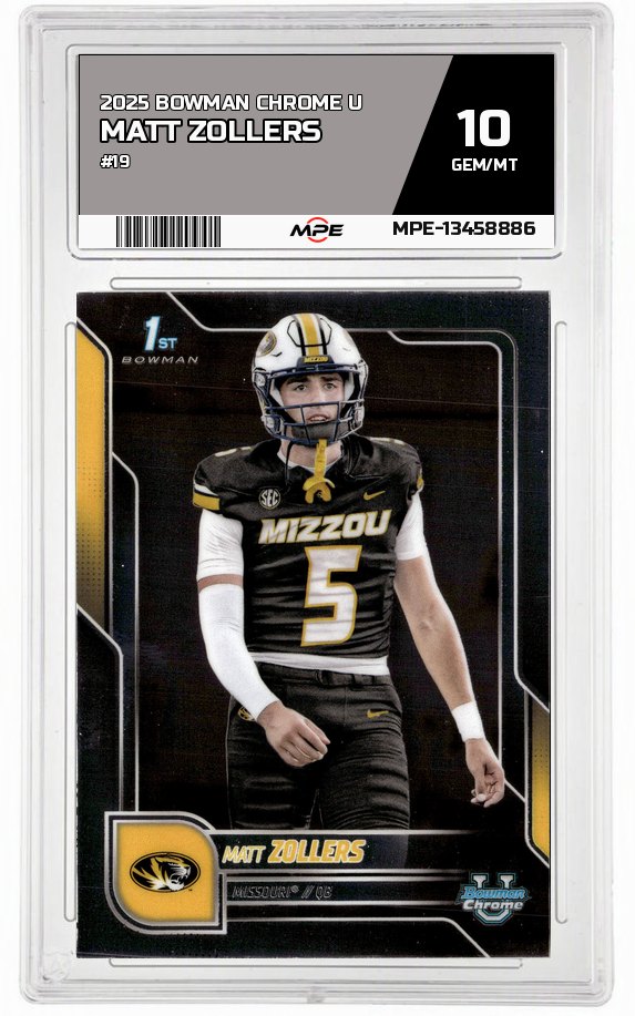 2025 BOWMAN CHROME U #19 MATT ZOLLERS MPE 10 GEM/MT — graded card auctioned from the MPE vault