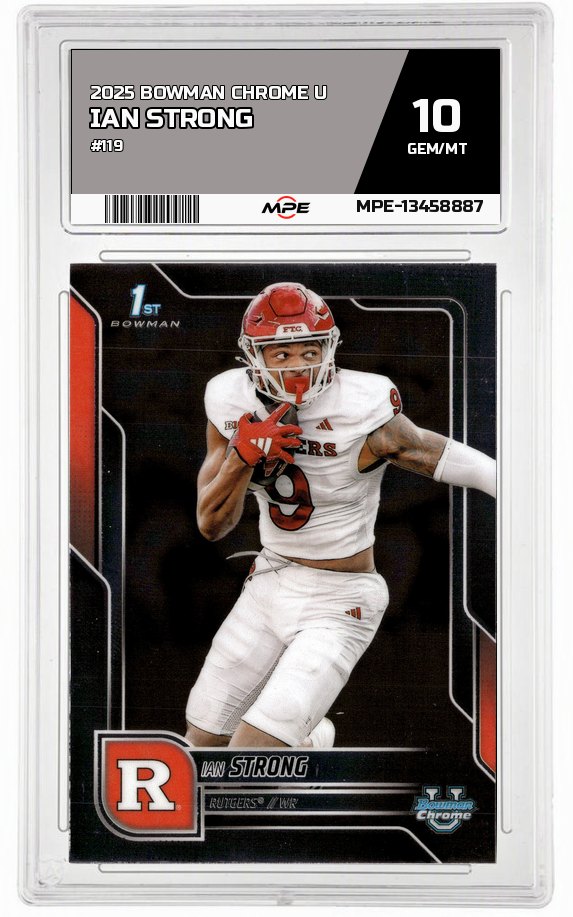 2025 BOWMAN CHROME U #119 IAN STRONG MPE 10 GEM/MT — graded card auctioned from the MPE vault