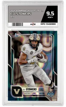 2025 BOWMAN UNIVERSITY CHROME #191 ELI STOWERS MPE 9.5 MINT+ — graded card up for auction