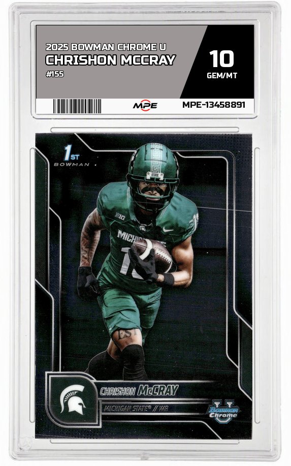 2025 BOWMAN CHROME U #155 CHRISHON MCCRAY MPE 10 GEM/MT — graded card auctioned from the MPE vault