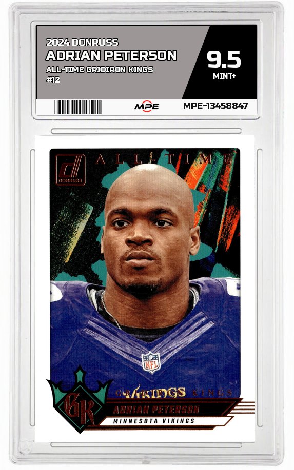 2024 DONRUSS ALL-TIME GRIDIRON KINGS #12 ADRIAN PETERSON MPE 9.5 MINT+ — graded card auctioned from the MPE vault
